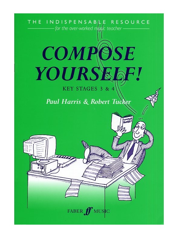 Compose Yourself! (Teacher's Book)
