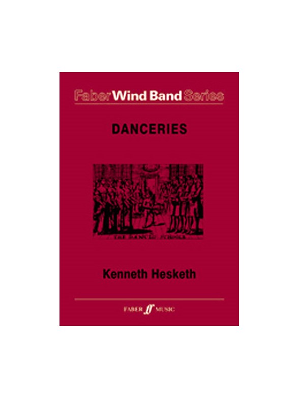 Danceries Wind Band (Score And Parts)