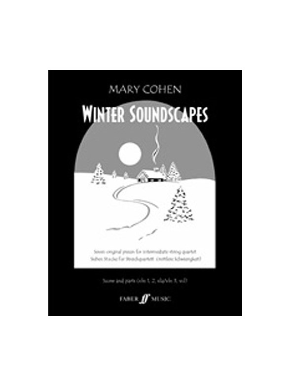Mary Cohen: Winter Soundscapes (String Quartet)