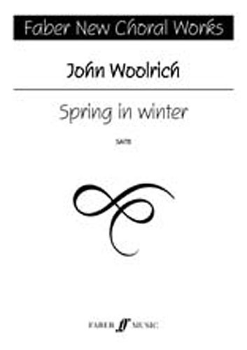 Spring In Winter. Satb Unacc Fncw