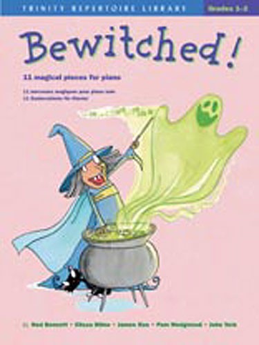 Bewitched! Grades 1-2 (Piano)