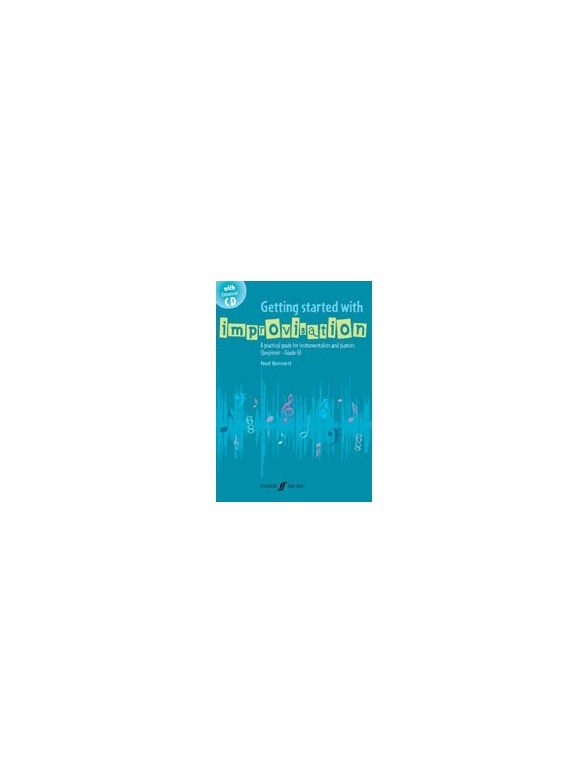 Ned Bennett: Getting Started With Improvisation (Book and CD)