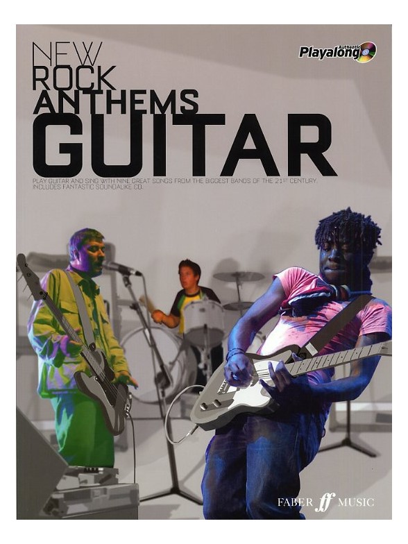 Authentic Playalong: New Rock Anthems (Guitar)