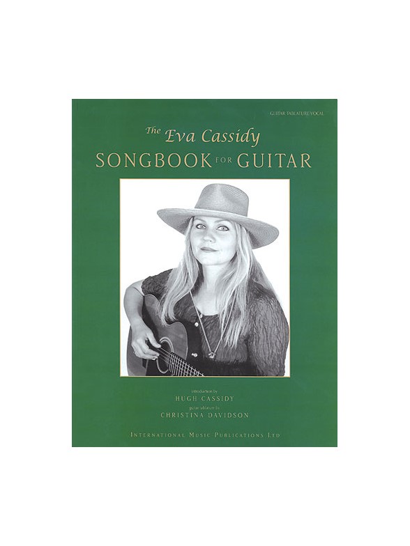 The Eva Cassidy Songbook For Guitar