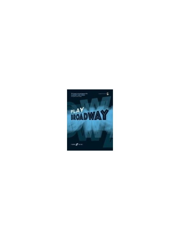 Play Broadway (Clarinet)