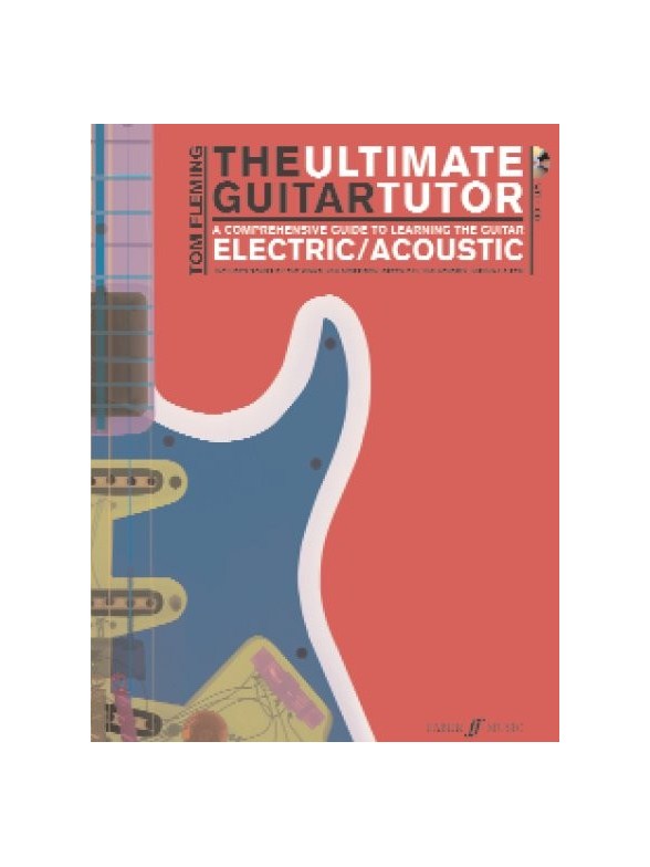 The Ultimate Guitar Tutor - Electric/Acoustic (Book/CD)