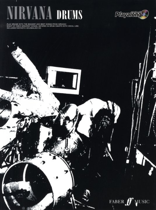 Authentic Playalong: Nirvana (Drums)