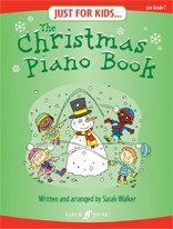 Just For Kids... The Christmas Piano Book
