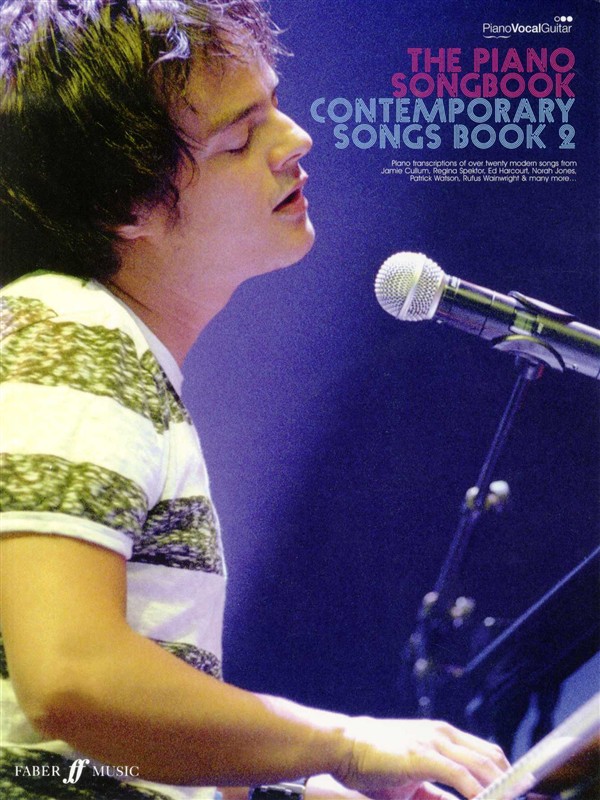 The Piano Songbook: Contemporary Songs Book 2