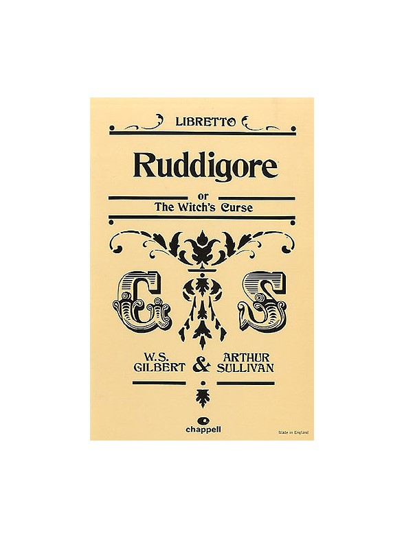 Gilbert And Sullivan: Ruddigore Or Witch's Curse