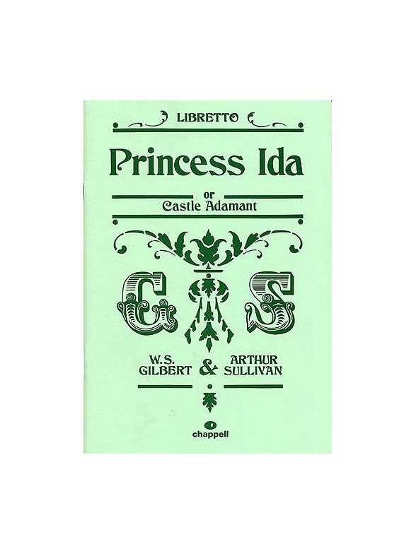 Gilbert And Sullivan: Princess Ida (Libretto)