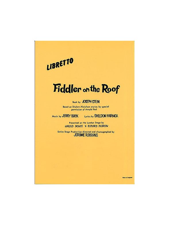 Fiddler On The Roof: Libretto