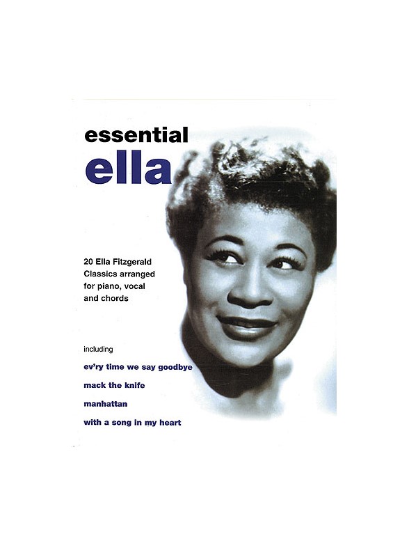 Essential Ella: 20 Ella Fitzgerald Classics