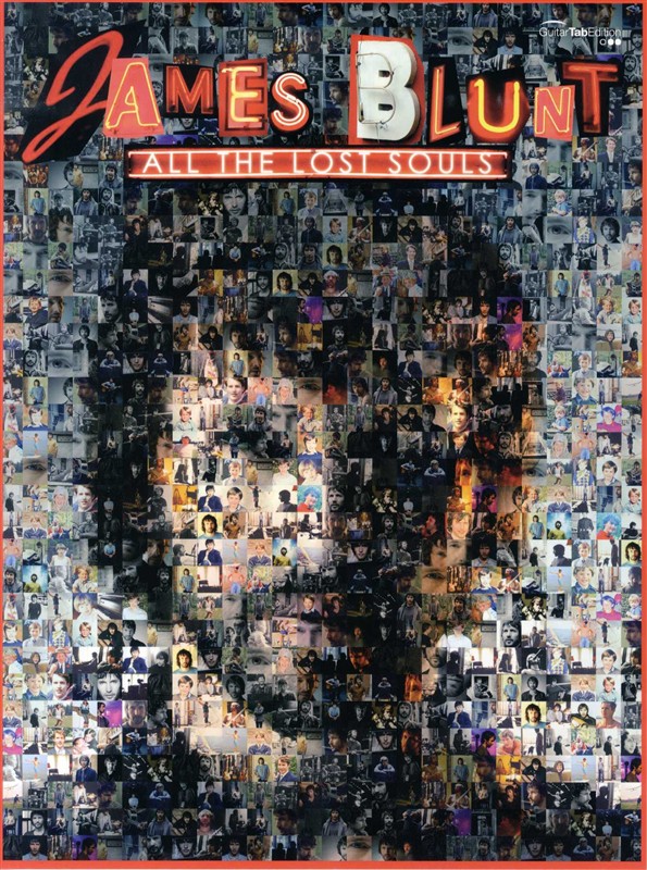 James Blunt: All The Lost Souls (TAB)