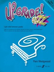 Pam Wedgwood: Up-Grade! Jazz Grades 2-3 (Piano)
