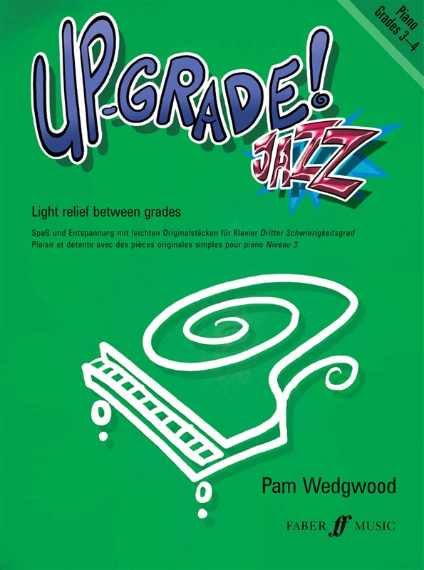 Pam Wedgwood: Up-Grade! Jazz Grades 3-4 (Piano)
