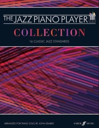 THE JAZZ PIANO PLAYER COLLECTION (KEMBER JOHN) PIANO BOOK/CD