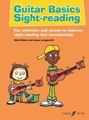 James Longworth/Nick Walker: Guitar Basics - Sight-Reading