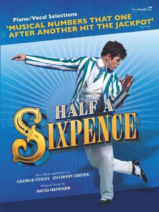 Half A Sixpence: Piano/Vocal Selections