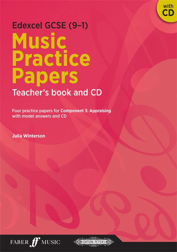 Edexcel GCSE Music Practice Papers Teacher’s Book and CD