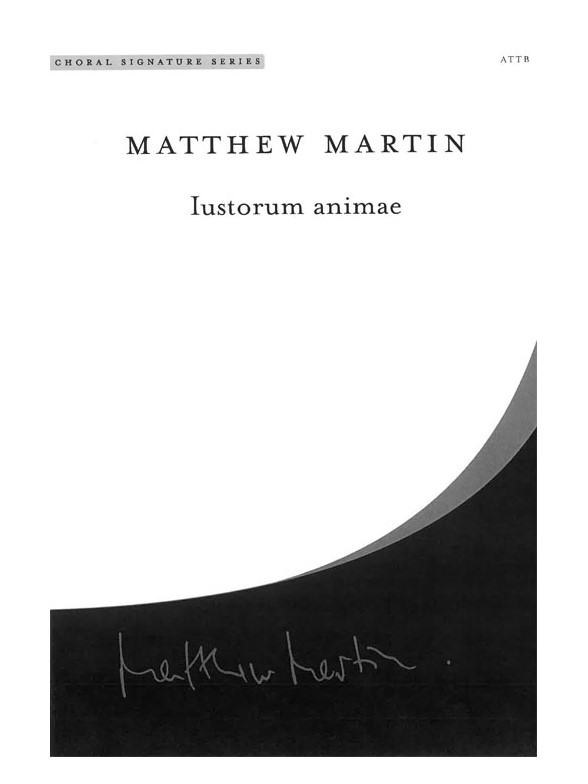 Martin Matthew Lustorum Animae Satb Chor