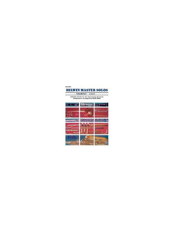 Keith Snell: Belwin Master Solos Trumpet - Volume 1