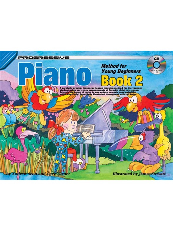 Progressive Piano Method For Young Beginners: Book 2