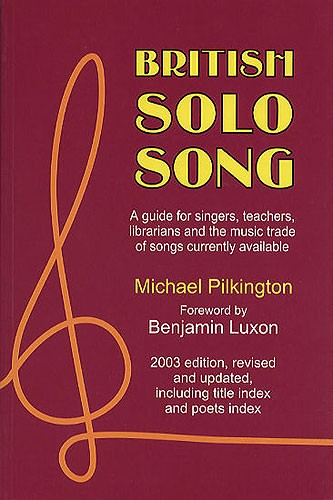 Michael Pilkington: British Solo Song