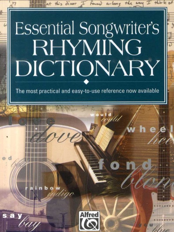 Essential Songwriter's Rhyming Dictionary