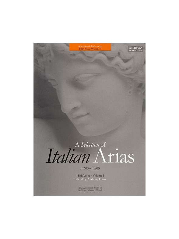 A Selection Of Italian Arias 1600-1800 - Volume 1 (High Voice)