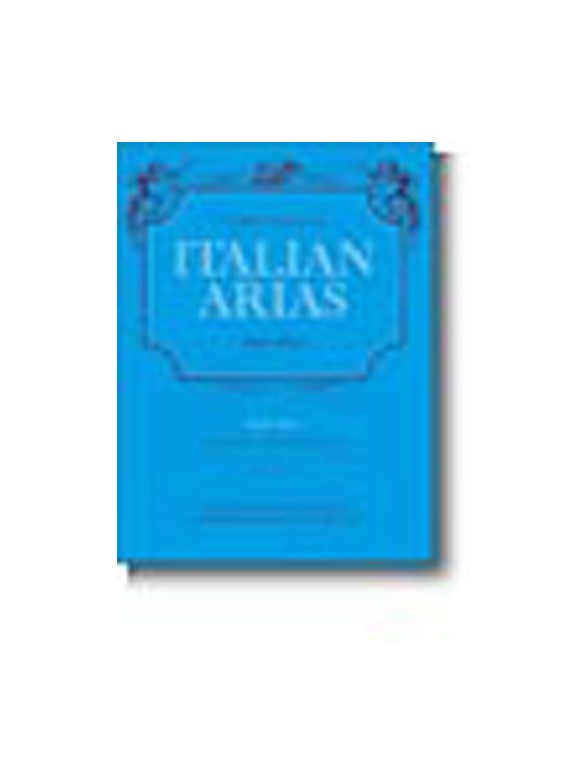 A Selection Of Italian Arias 1600-1800 - Volume I (Low Voice)