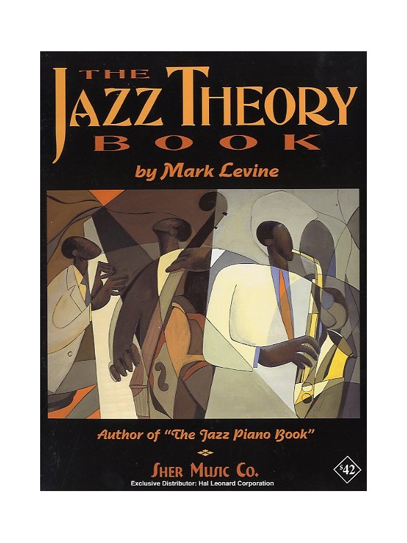 Mark Levine: The Jazz Theory Book