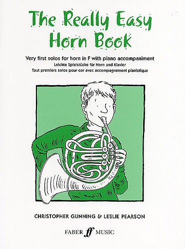 Leslie Parson/Christopher Gunning: The Really Easy Horn Book