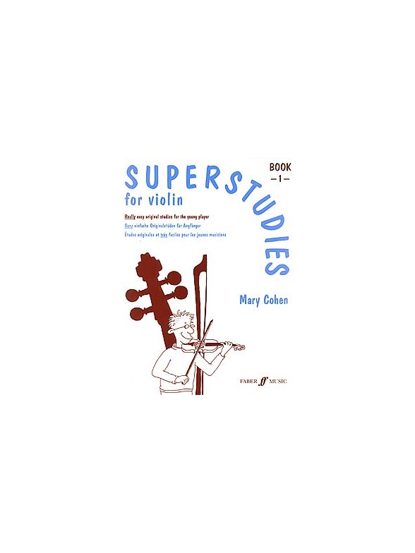 Mary Cohen: Superstudies Book 1 Violin