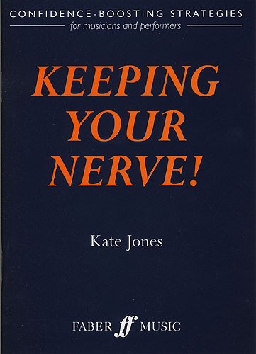 Kate Jones: Keeping Your Nerve!