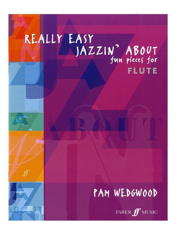 Pamela Wedgwood: Really Easy Jazzin' About (Flute)