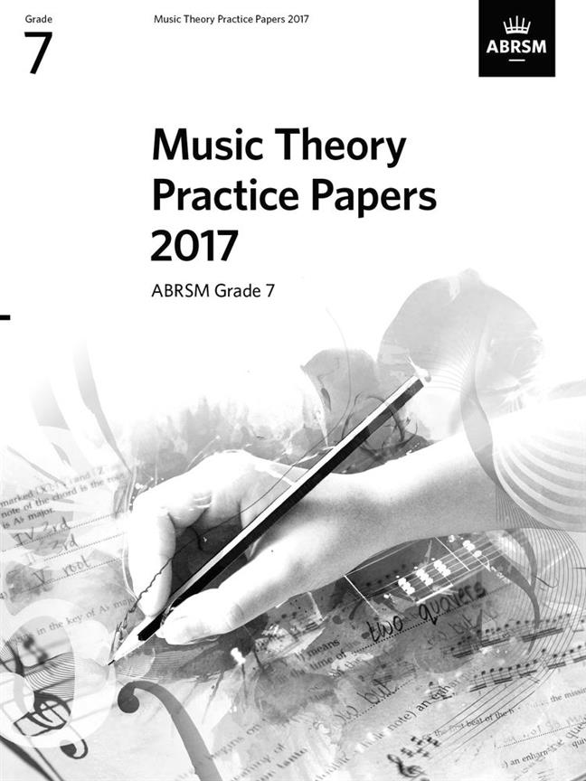 ABRSM Music Theory Practice Papers 2017 - Grade 7