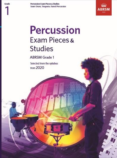 Percussion Exam Pieces & Studies Grade 1 : From 2020