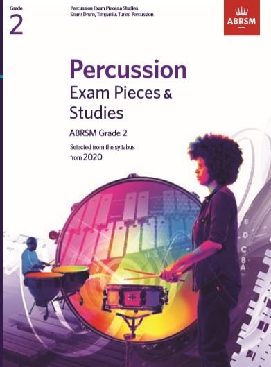 Percussion Exam Pieces & Studies Grade 2 : From 2020