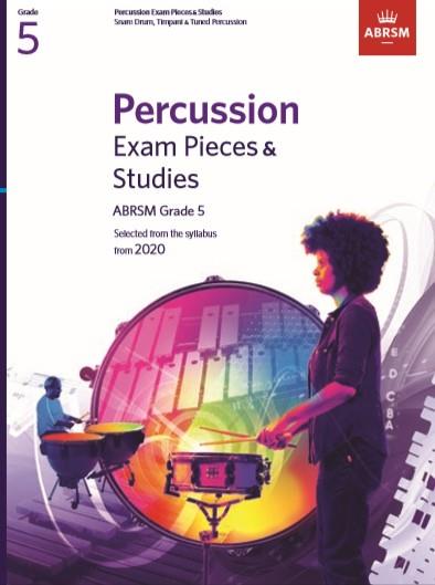 Percussion Exam Pieces & Studies Grade 5 : From 2020