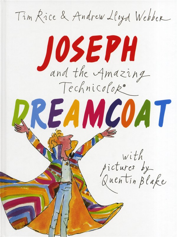 Tim Rice/Andrew Lloyd Webber Joseph Joseph And The Amazing Technicolor Dreamcoat Musicals Tim Rice/Andrew Lloyd Webber Joseph Joseph And The Amazing Technicolor Dreamcoat Musicals