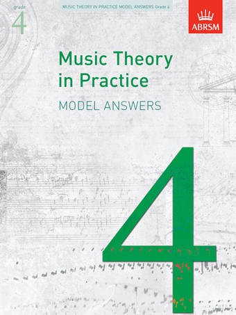 ABRSM Music Theory In Practice: Model Answers - Grade 4