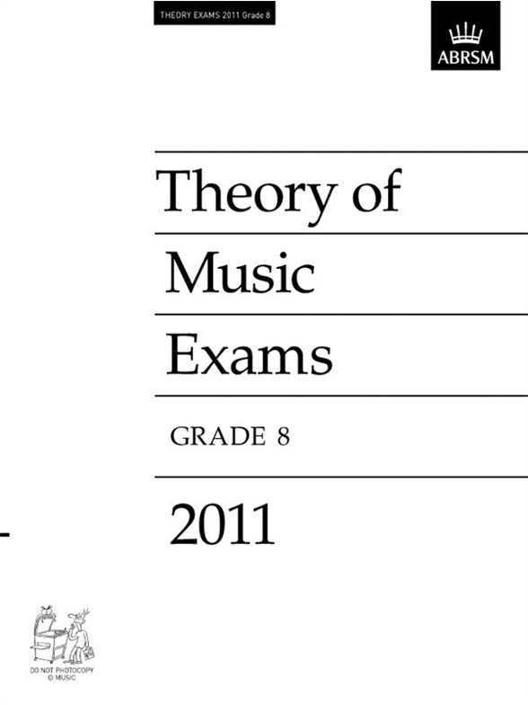 ABRSM Theory Of Music Exams 2011: Test Paper - Grade 8