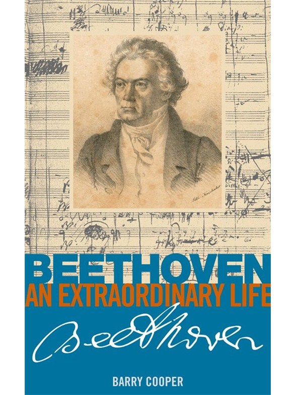 Barry Cooper: Beethoven - An Extraordinary Life