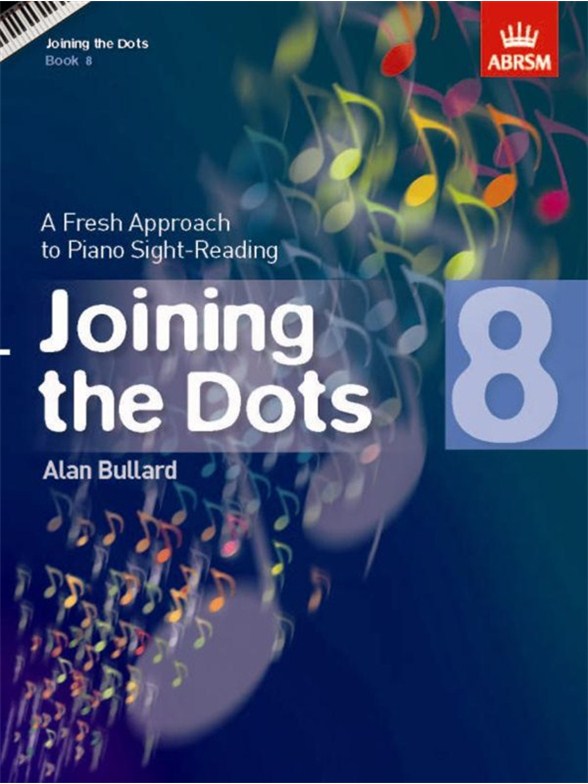 Alan Bullard: Joining The Dots - Book 8
