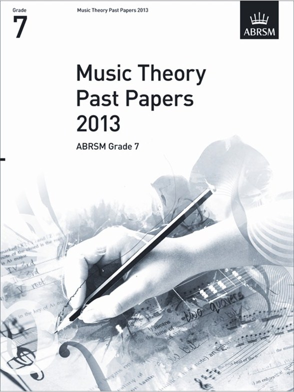 ABRSM Theory Of Music Exam 2013 Past Paper Grade 7
