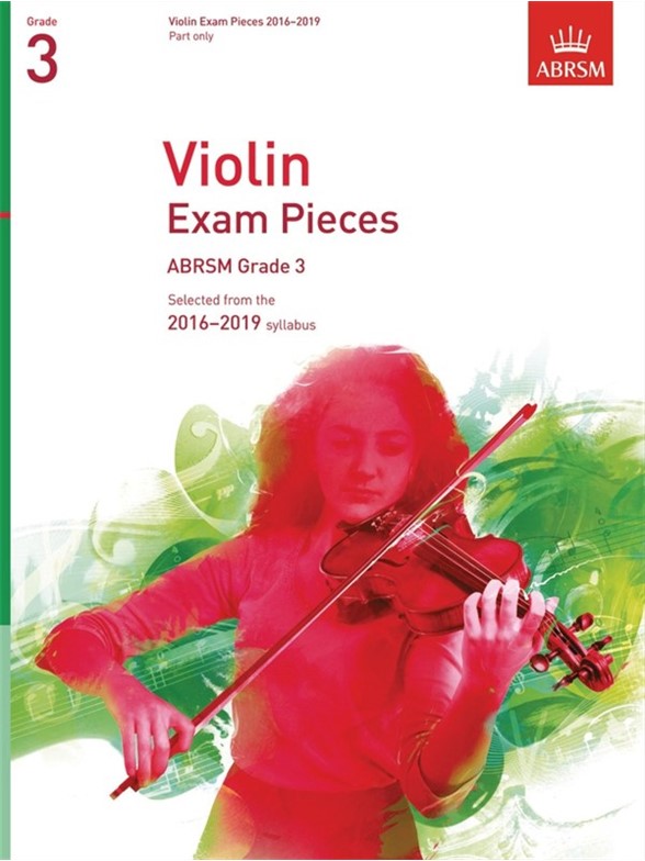 ABRSM: Violin Exam Pieces 2016–2019 - Grade 3 (Part)