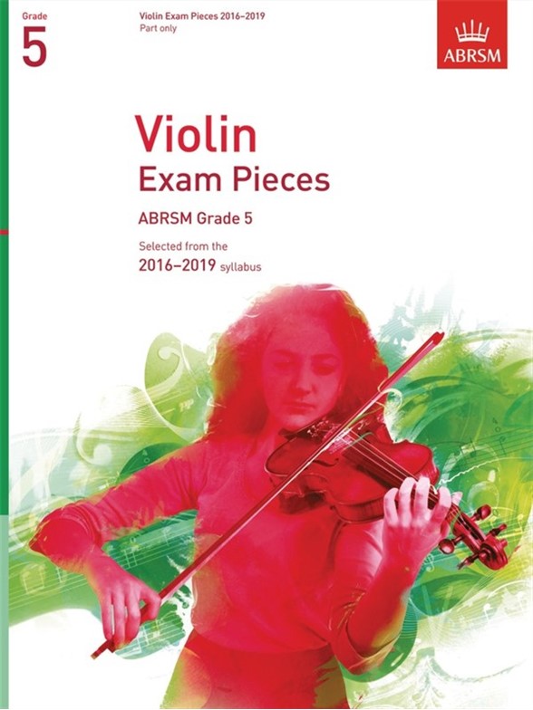 ABRSM: Violin Exam Pieces 2016–2019 - Grade 5 (Part)