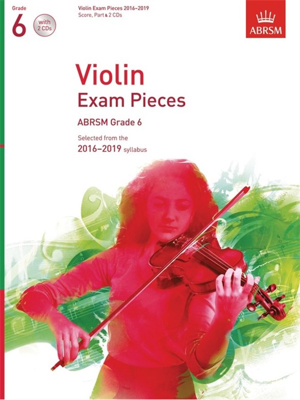 ABRSM: Violin Exam Pieces 2016–2019 - Grade 6 (Score, Part & 2 CDs)