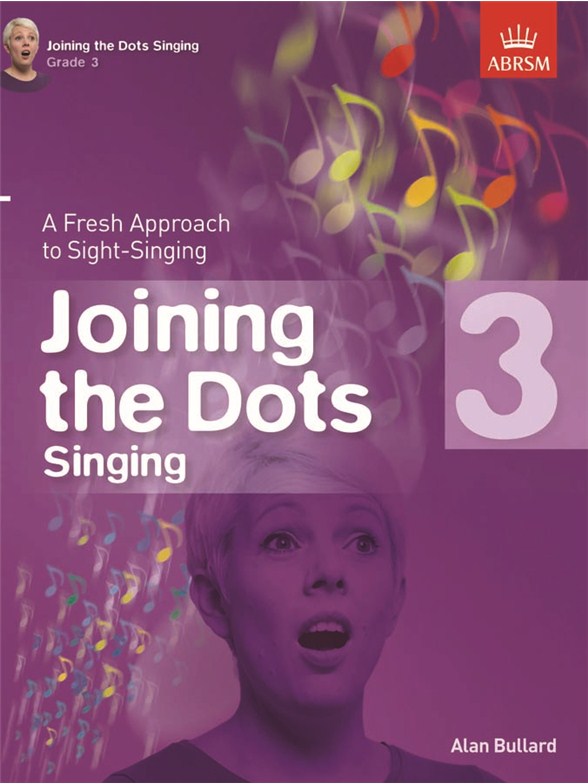 Alan Bullard: Joining The Dots - Singing (Grade 3)